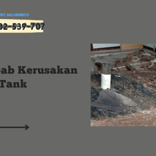 Penyebab rusaknya septic tank